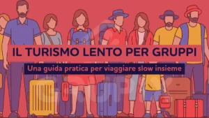 guida pratica al turismo lento