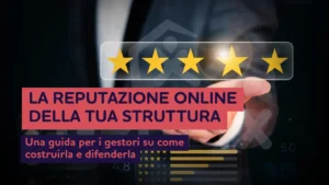 La reputazione online della tua struttura