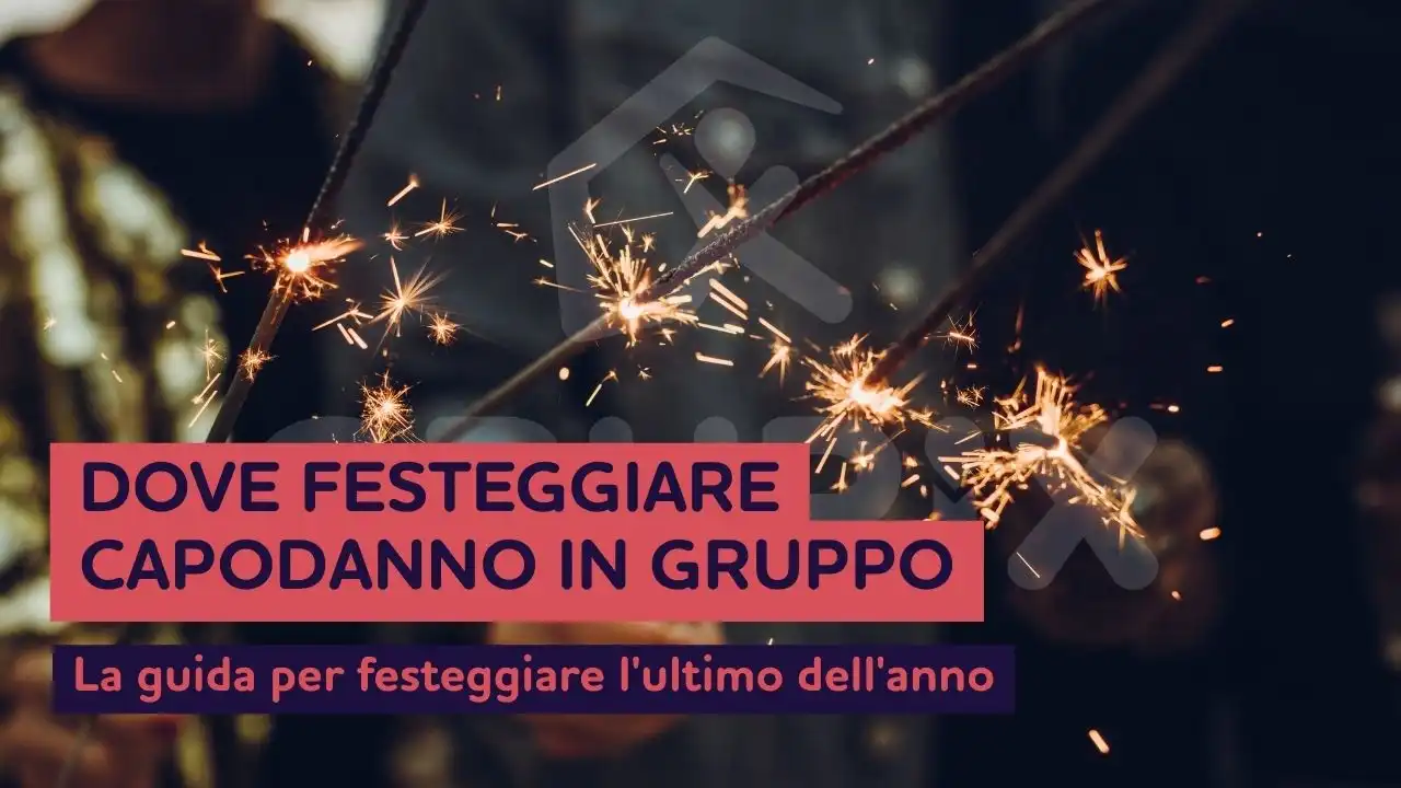 Dove festeggiare Capodanno in gruppo: montagna, mare o città?